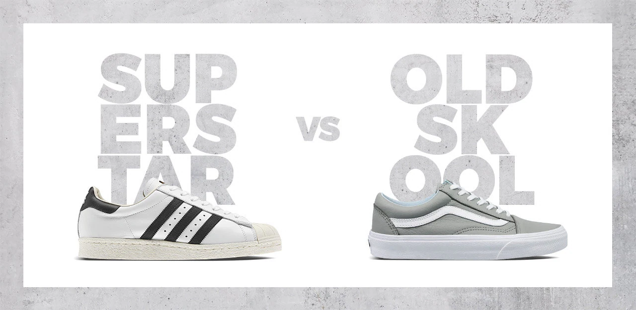 superstar vs old skool